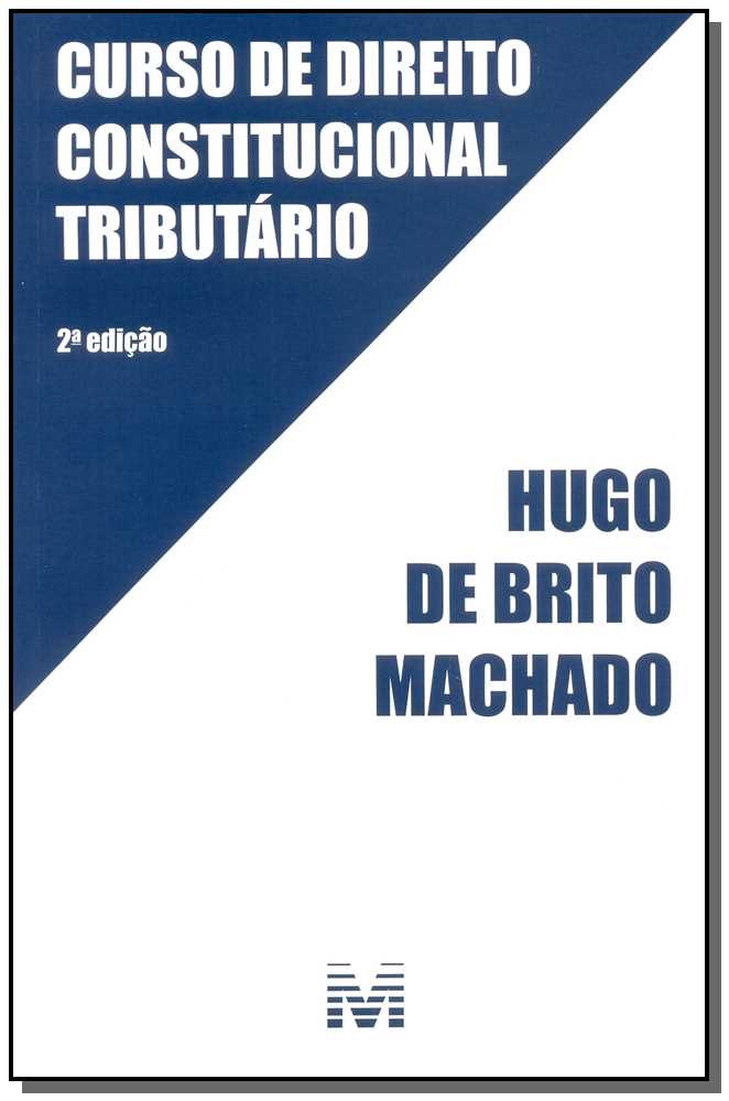Curso de Direito Constitucional Tributário