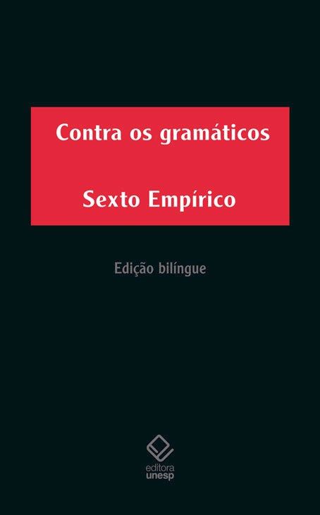 Contra os Gramáticos - Edição Bilíngue