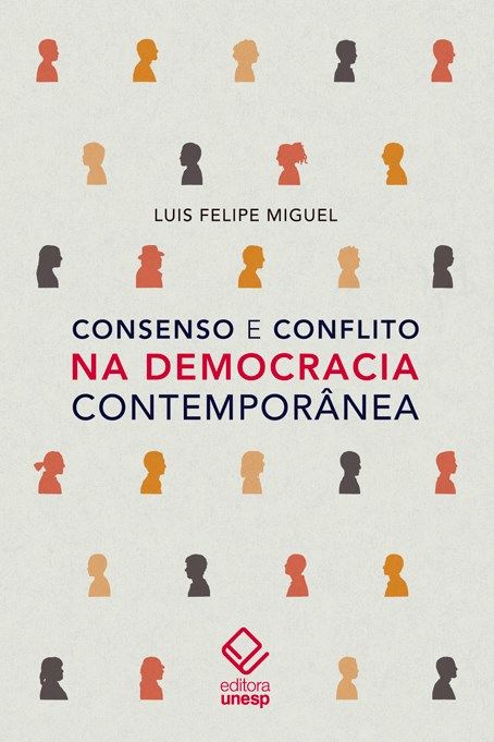 Consenso e Conflito na Democracia Contemporânea
