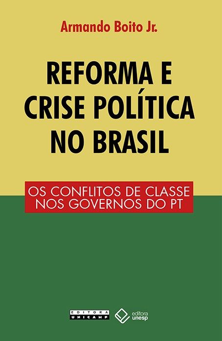 Reforma e Crise Política no Brasil