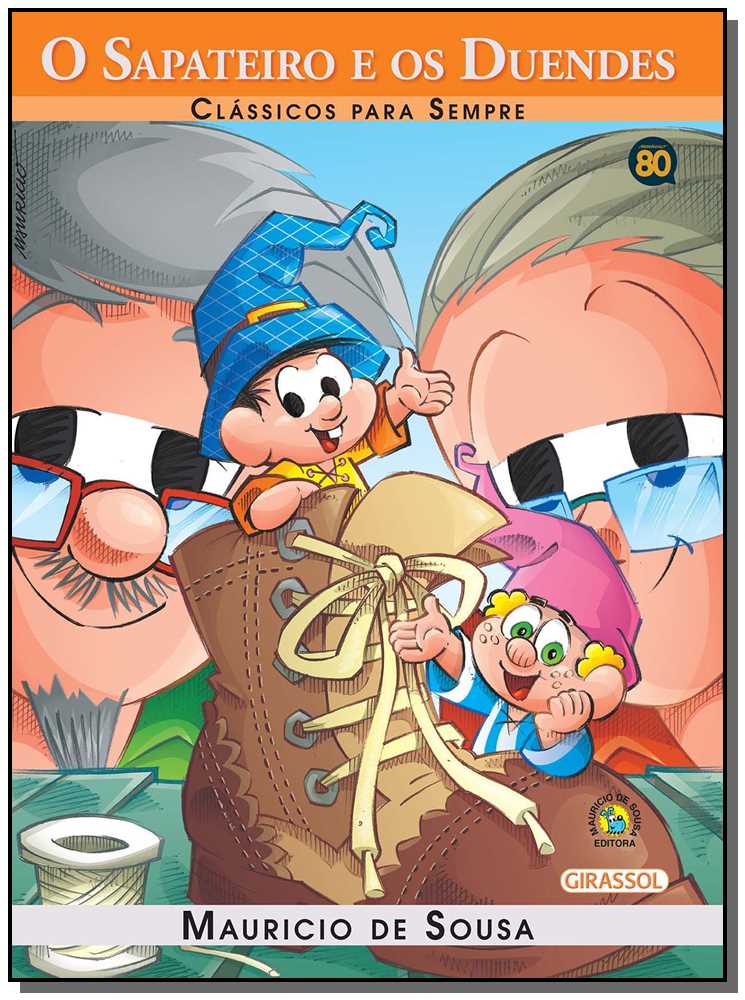 Turma da Mônica - Clássicos para Sempre - O Sapateiro e os Duendes