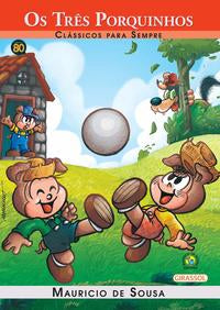 Turma da Mônica - Clássicos para Sempre - Os Três Porquinhos
