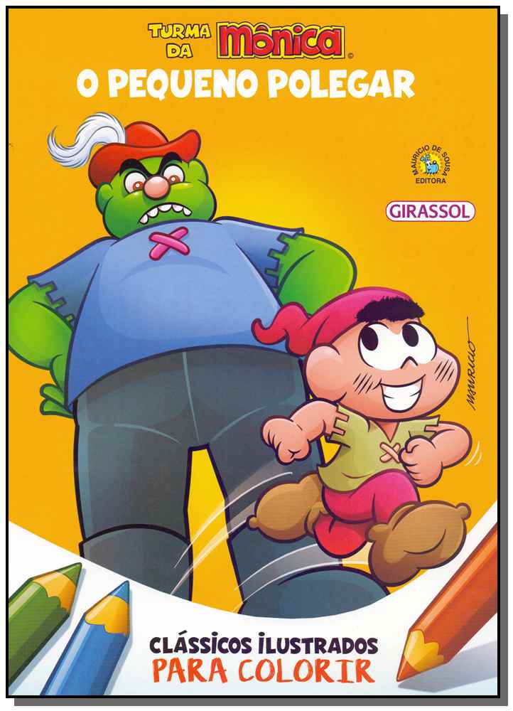 Turma da Mônica - Clássicos Ilustrados para Colorir - O Pequeno Polegar