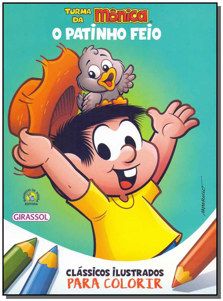 Turma da Mônica - Clássicos Ilustrados para Colorir - O Patinho Feio