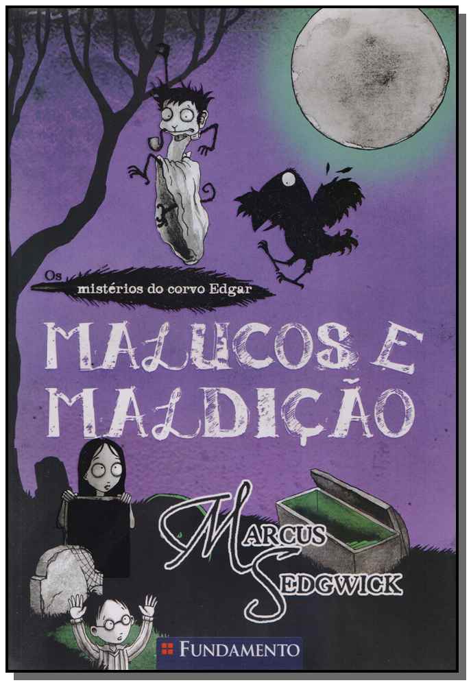 Misterios do Corvo Edgar 3 - Malucos