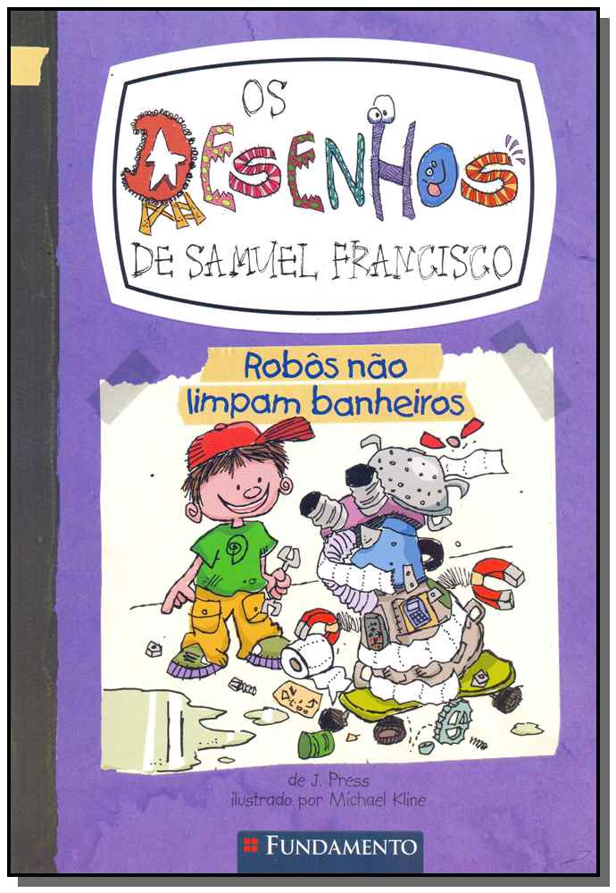 Os Desenhos de Samuel Francisco - Robôs Não Limpam Banheiros