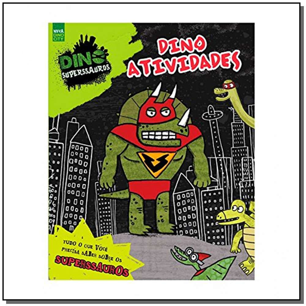 Dino Supersauros - Montar e Brincar