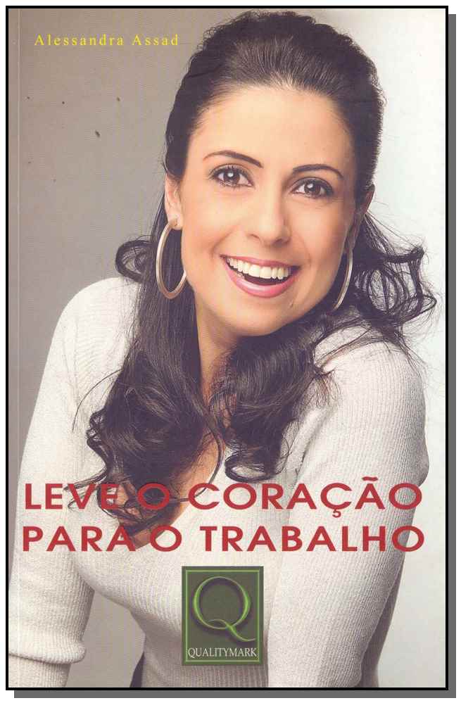 Leve o Coração para o Trabalho