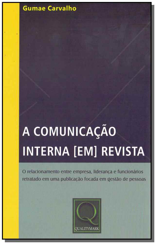 Comunicação Interna em Revista, a