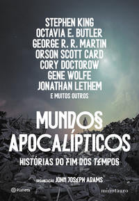 Mundos Apocalípticos - História do Fim dos Tempos