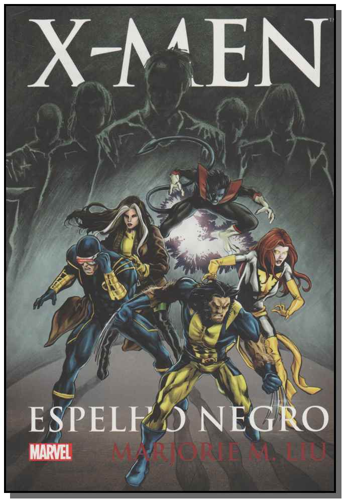 X-Men - Espelho Negro