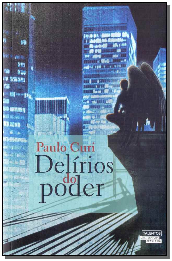 Delirios do Poder
