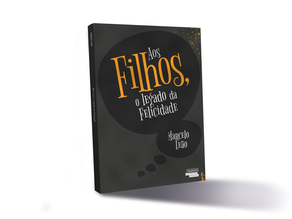 Aos Filhos, o Legado da Felicidade