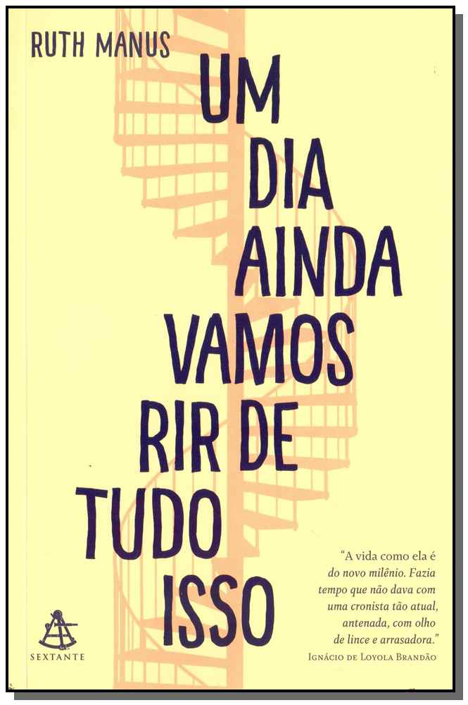 Um Dia Ainda Vamos Rir de Tudo Isso