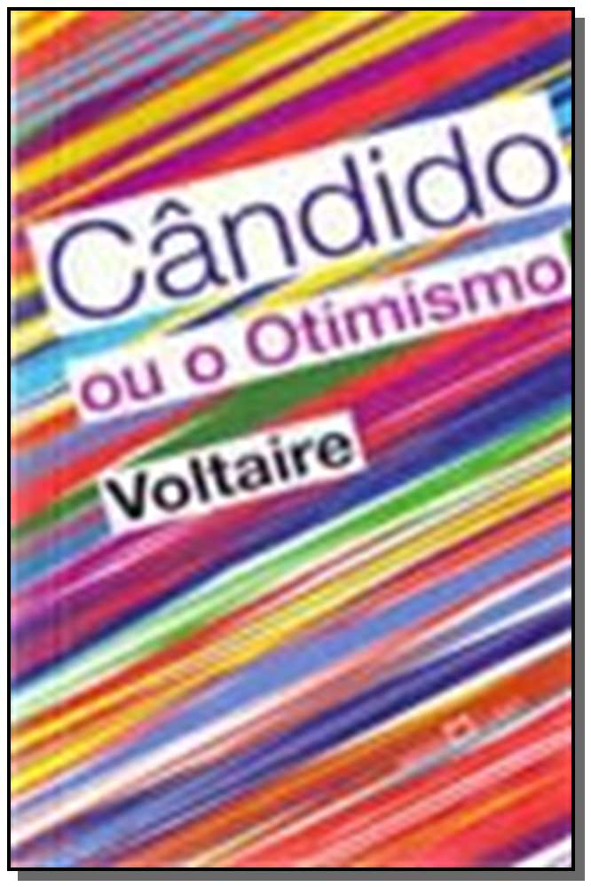 Cândido ou o Otimismo - Voltaire