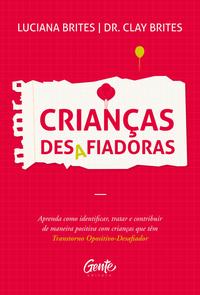 Crianças Desafiadoras