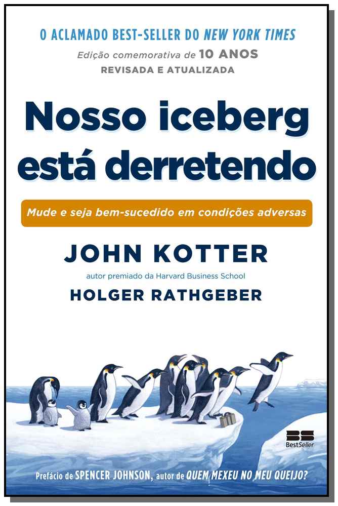 Nosso Iceberg Esta Derretendo (Edicao Comemorativa)