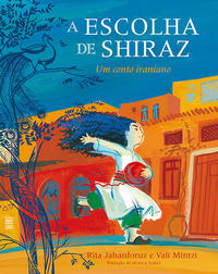 Escolha de Shiraz, a