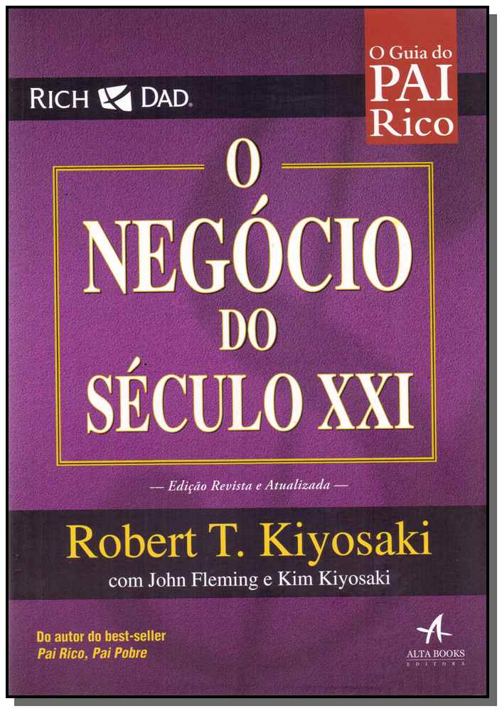 Negócio do Século XXI, o
