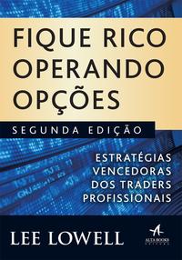Fique Rico Operando Opções - 02ed/18