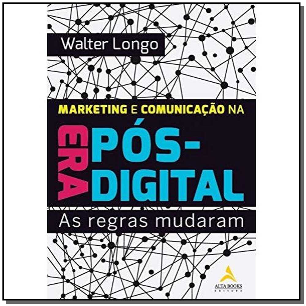 Marketing e Comunicação na Era Pós-Digital