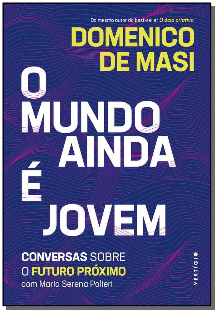 Mundo Ainda É Jovem, o