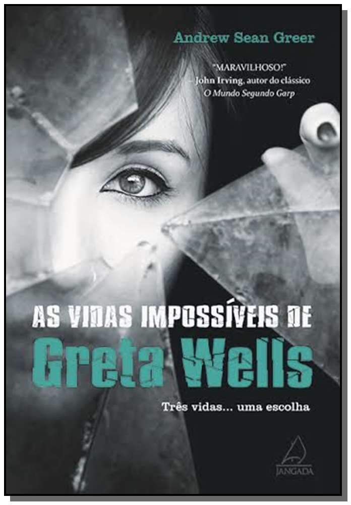 Vidas Impossíveis de Greta Wells, as