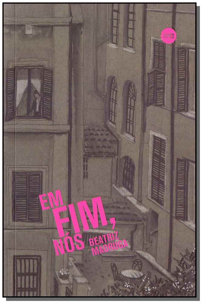 Em Fim, Nós