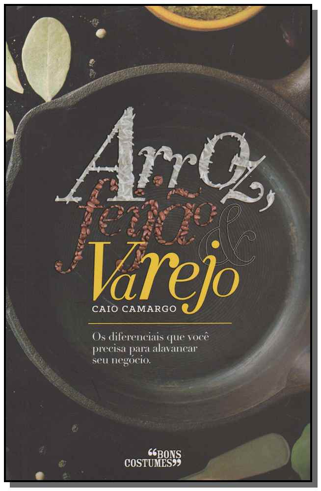 Arroz, Feijão e Varejo