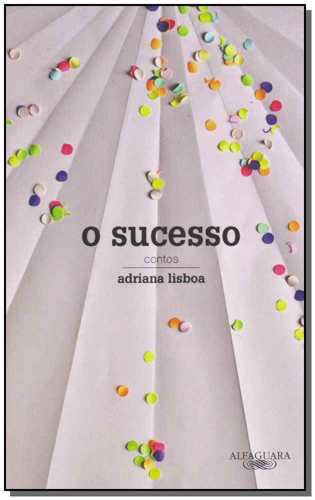 Sucesso, o