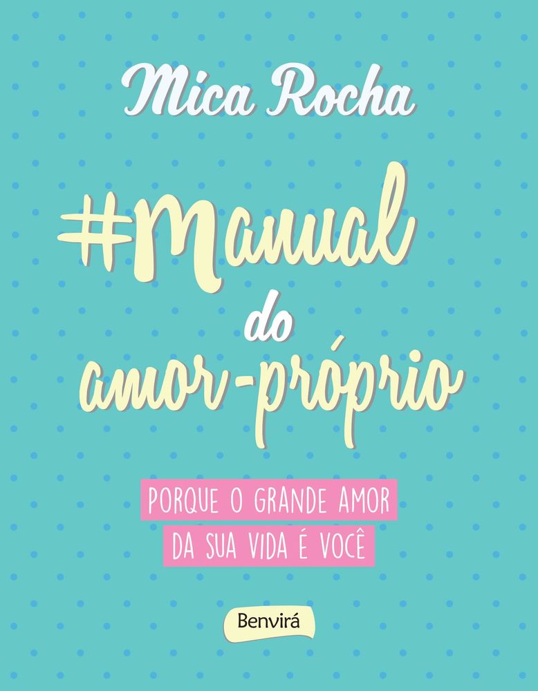 Manual do Amor-Próprio