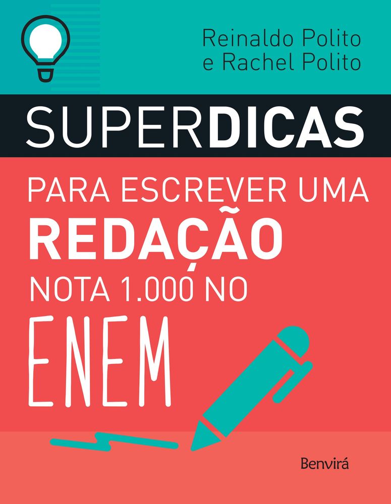 Superdicas para Escrever uma Redação Nota 1.000 no Enem