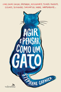 Agir e Pensar Como um Gato