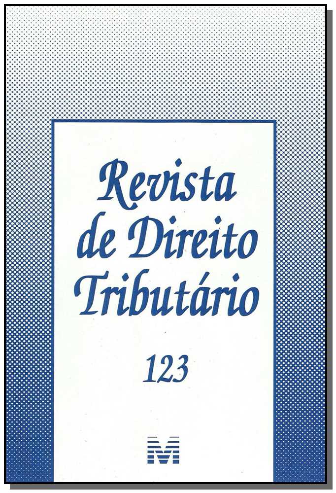 Revista de Direito Tributario Vol.123