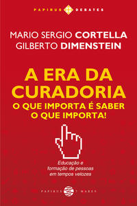 A Era da Curadoria
