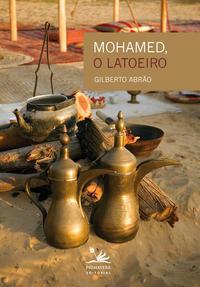 Mohamed, o Latoeiro