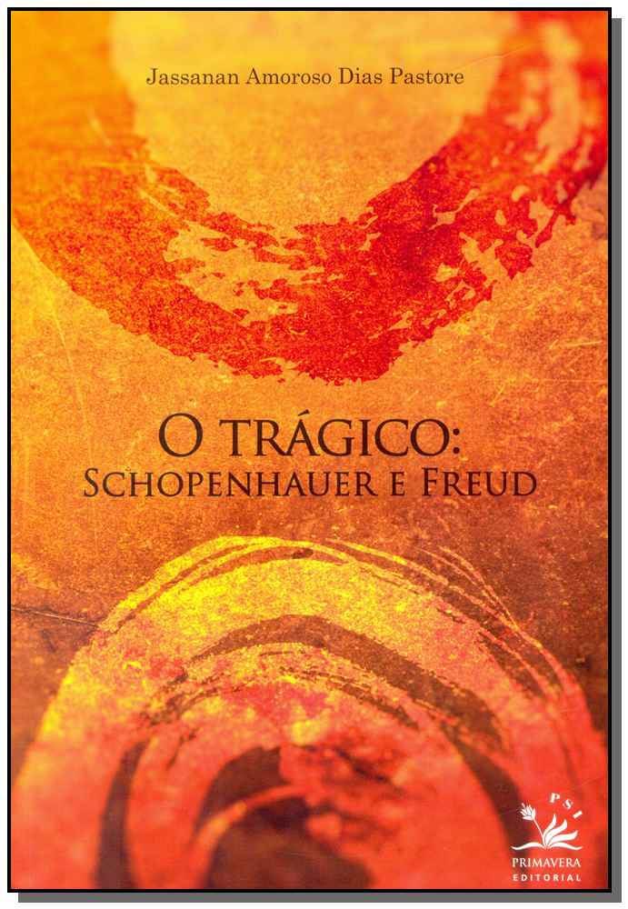 O Trágico - Schopenhauer e Freud