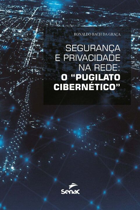 Seguranca e Privacidade na Rede