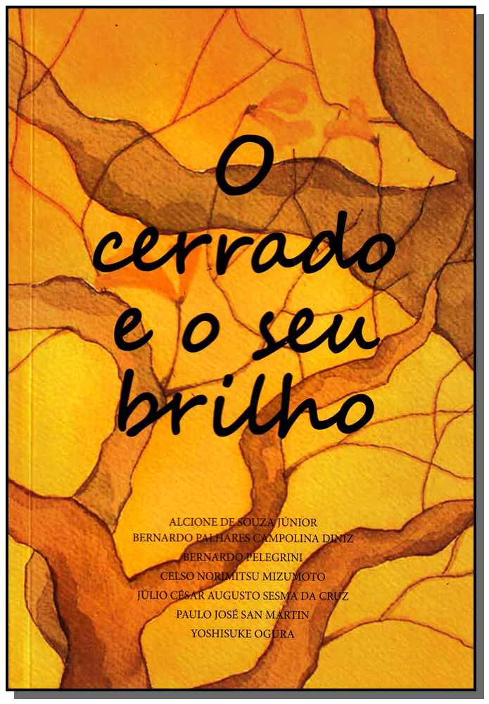 Cerrado e o Seu Brilho, o