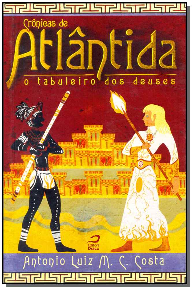 Crônicas de Atlântida - O Tabuleiro dos Deuses