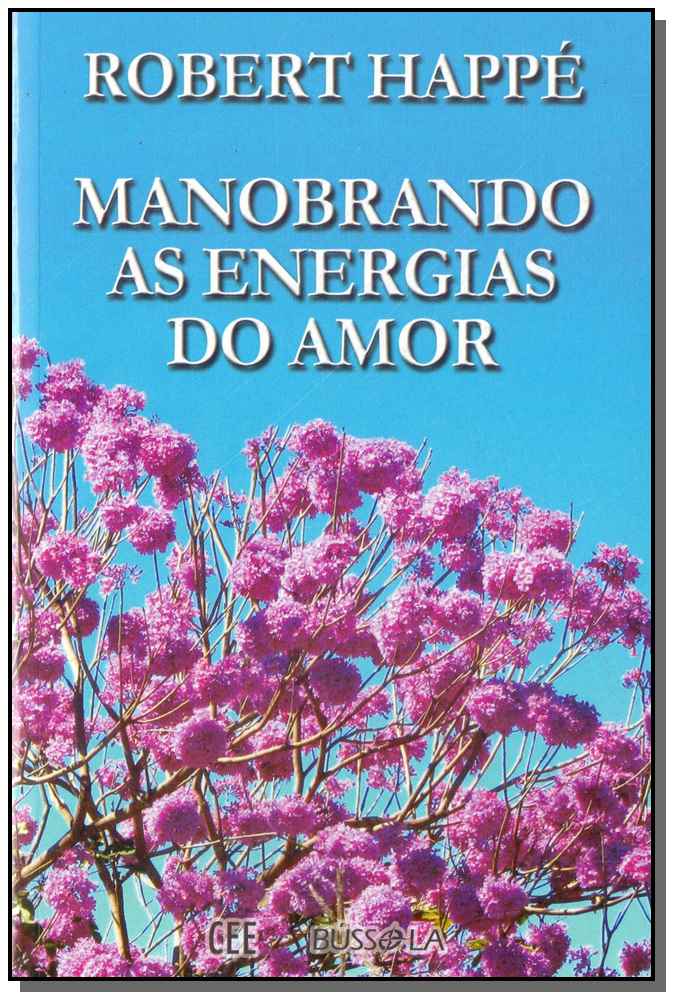 Manobrando as Energias do Amor