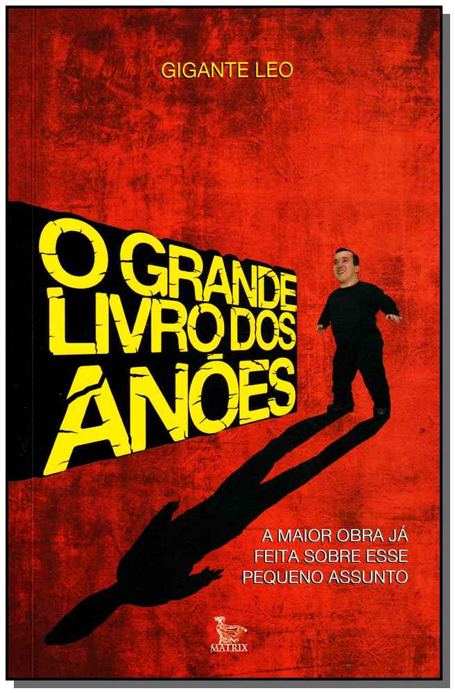Grande Livro dos Anoes, o