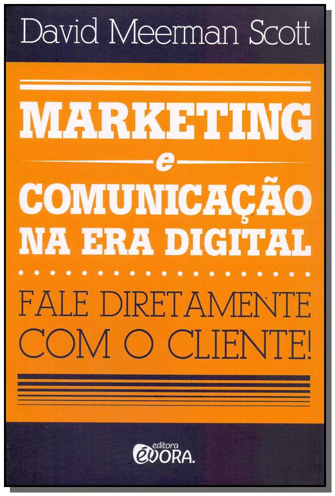 Marketing e Comunicação na Era Digital