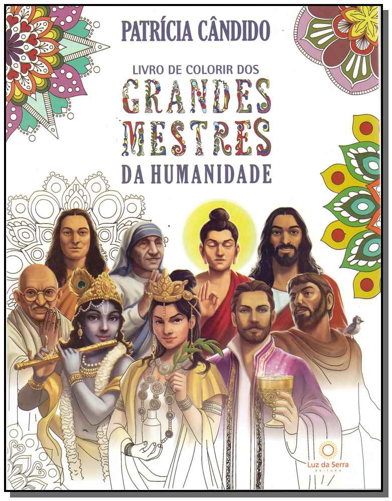 Livro de Colorir Grandes Mestres da Humanidade