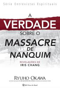 A Verdade sobre o Massacre de Nanquim - Revelações de Iris Chang