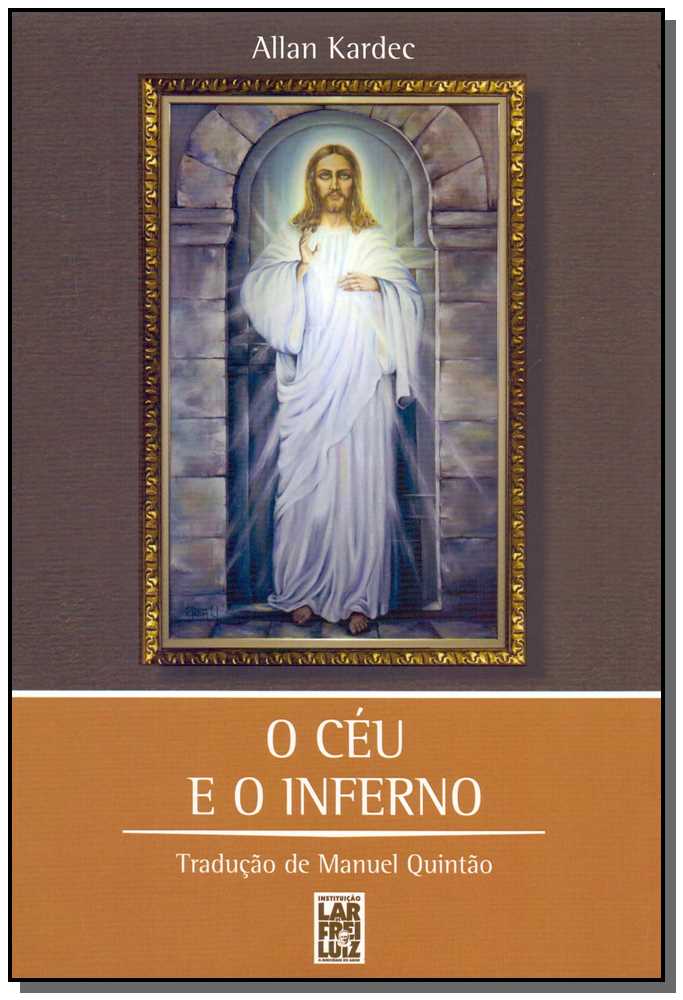Céu e o Inferno, o - (Pentateuco)