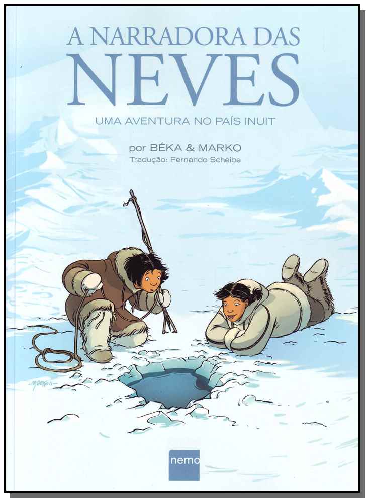 A Narradora das Neves