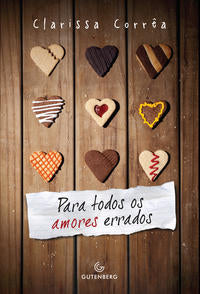 Para Todos os Amores Errados
