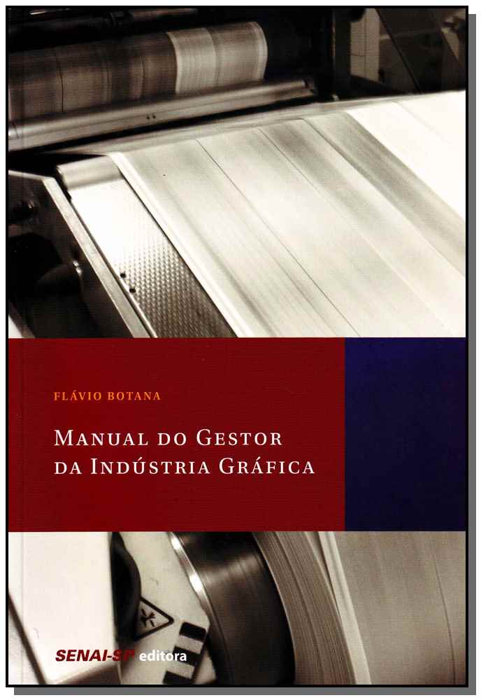 Manual do Gestor da Indústria Gráfica
