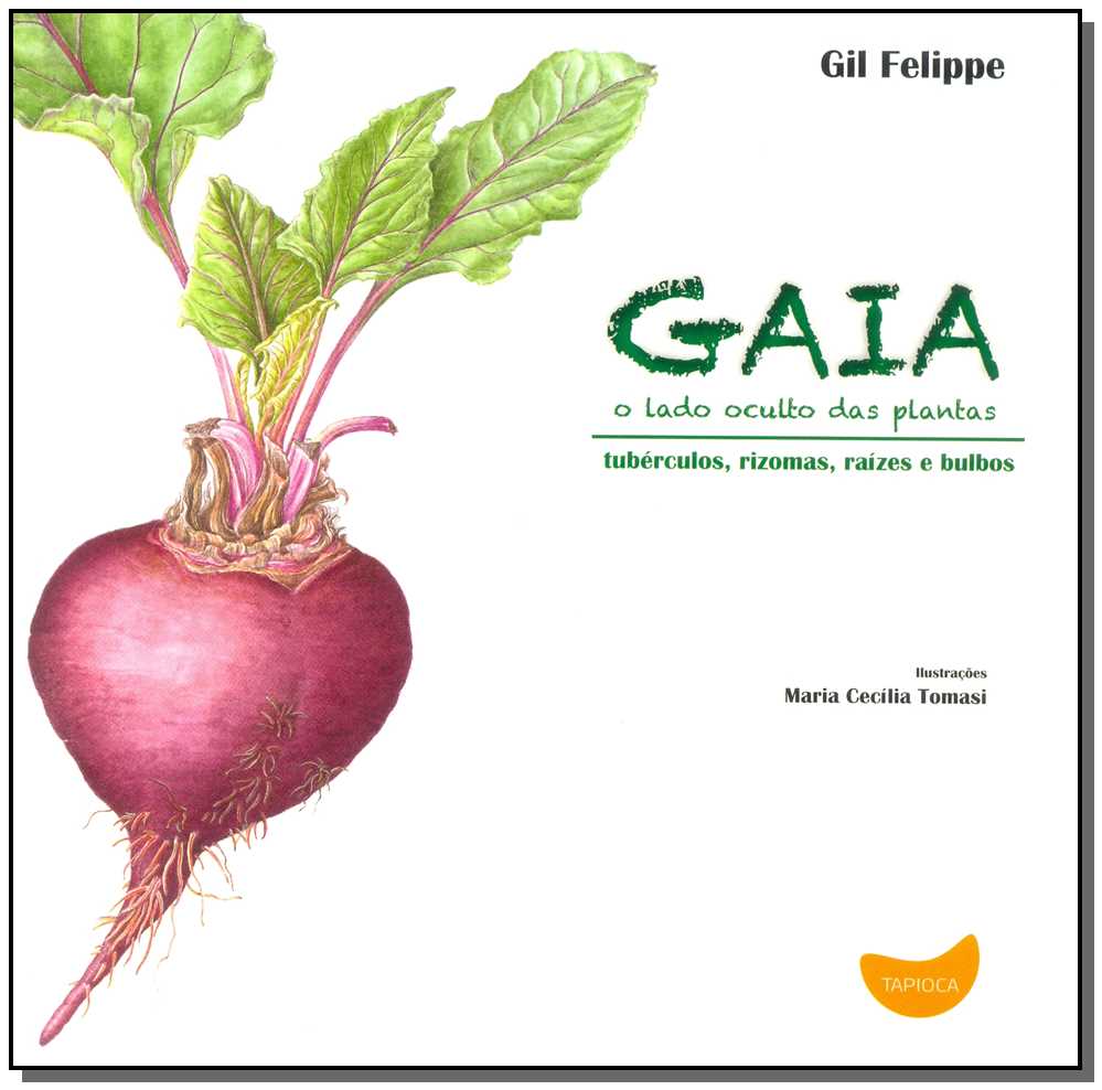 Gaia, o Lado Oculto das Plantas